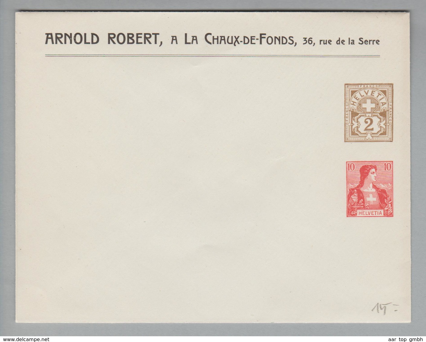 Schweiz Privatganzsache 2 Rp. WZ + 10 Rp. Helvetiabrust Ungebraucht "Arnold Robert Chaux-de-Fonds" - Entiers Postaux