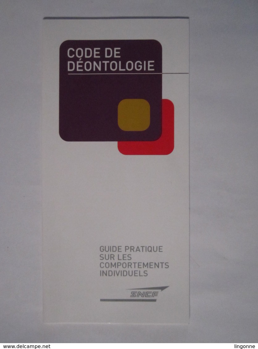 SNCF CODE DE DEONTOLOGIE 2003 Guide Pratique Sur Les Comportements Individuels - Chemin De Fer