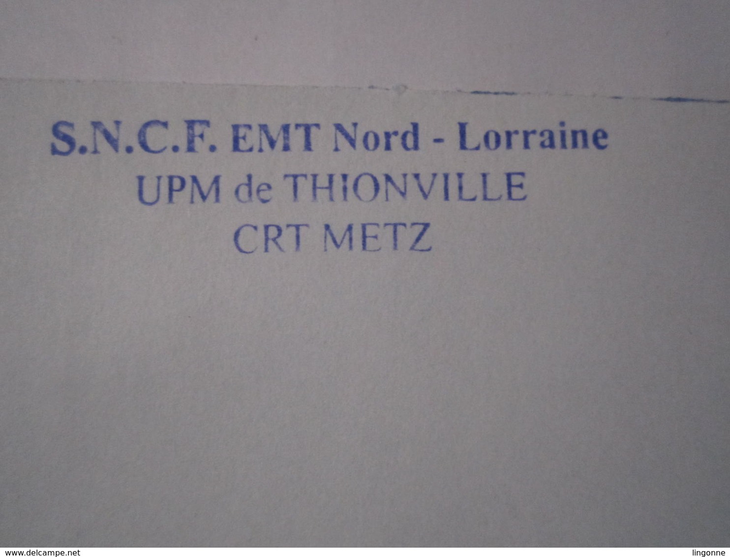 Lettre SNCF Oblitération Cachet EMT Nord-Lorraine UPM De THIONVILLE - CHALINDREY - Chemin De Fer