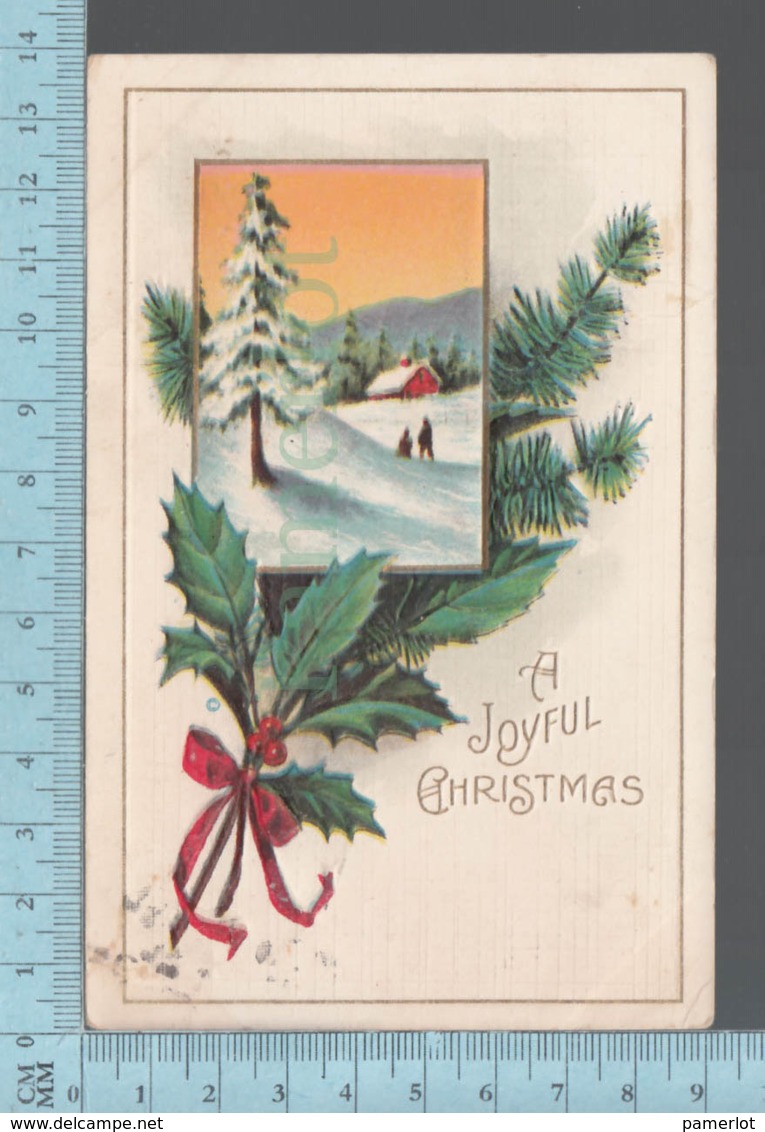 CPA - A Joyful Christmas , Embossed  - Used In C: 1910 With USA Stamp - Autres & Non Classés