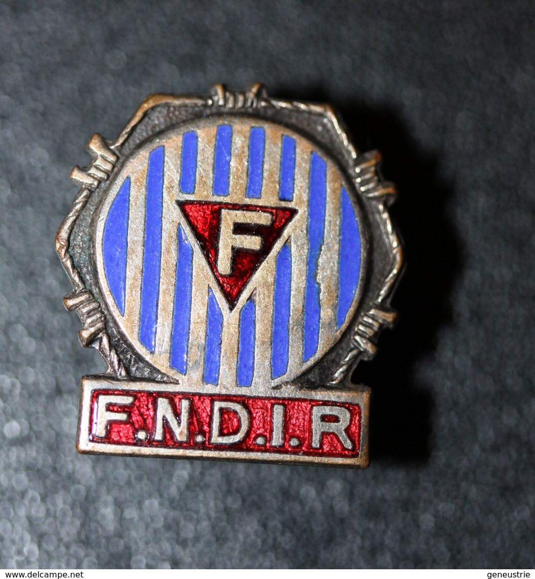 WWII Insigne F.N.D.I.R. / Fédération Nationale Des Déportés Et Internées De La Resistance" WW2 - 1939-45