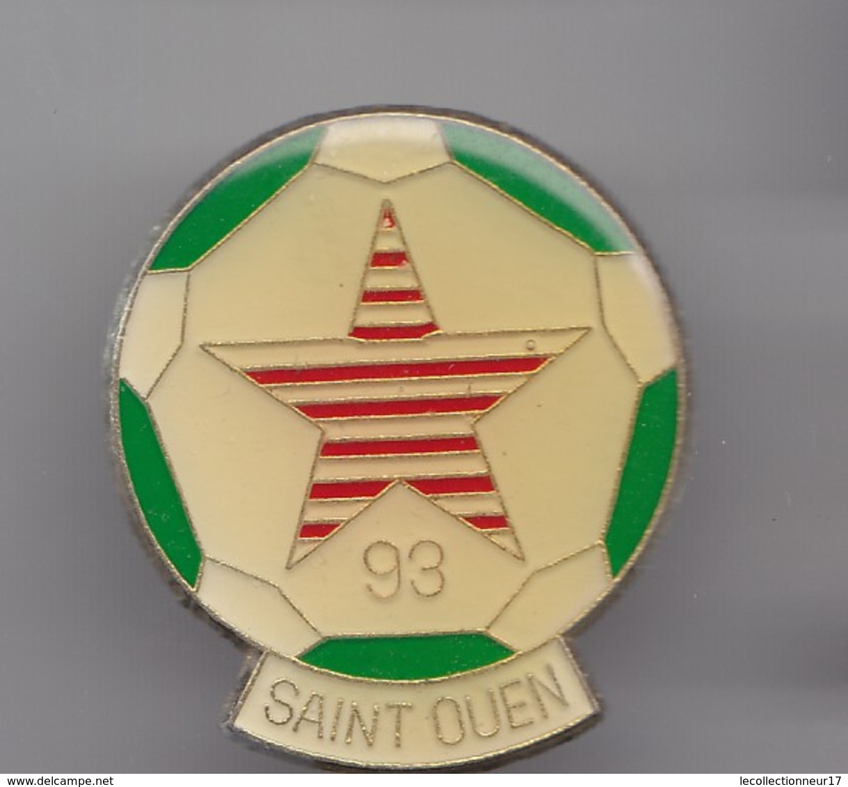 Pin's Saint Ouen 93 Ballon De Football Réf 2654 - Football