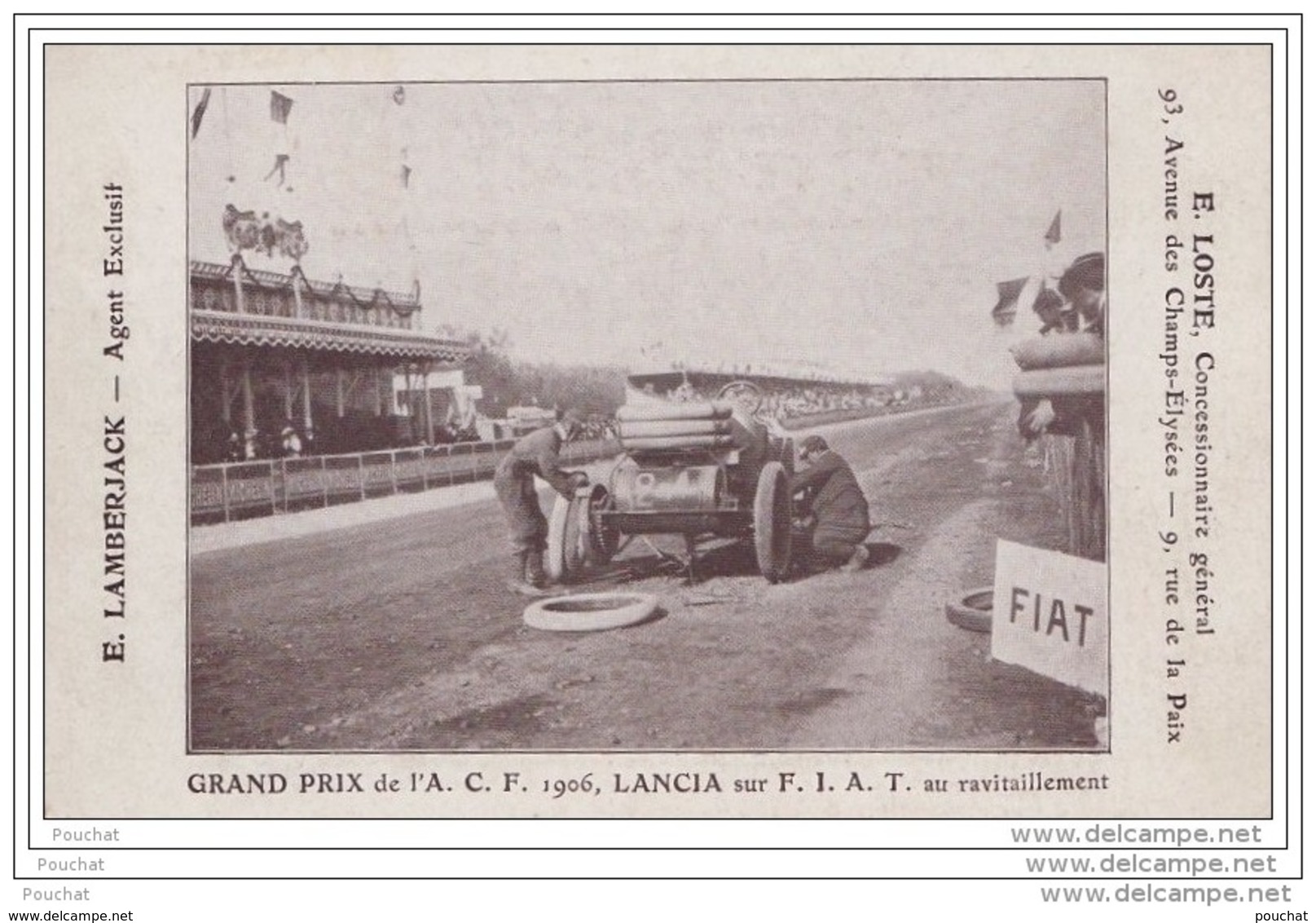 72) SARTHE - AUTOMOBILE GRAND PRIX DE L'aCF 1906 LANCIA SUR FIAT AU RAVITAILLEMANT PUBLICITE CONCESSIONNAIRE PARIS - Le Mans