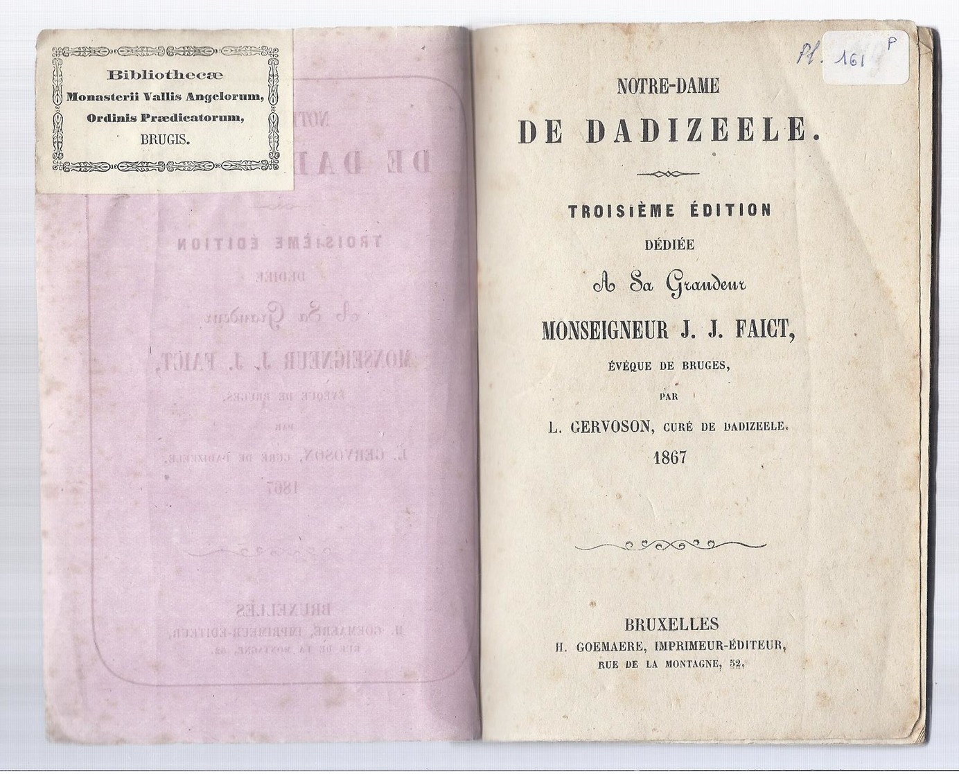 LIQUID -4€ 1867 NOTRE - DAME DE DADIZEELE A SA GRANDEUR MGR. FAICT EVÊQUE DE BRUGES PAR L. GERVOSON CURE DE DADIZELE - 1801-1900