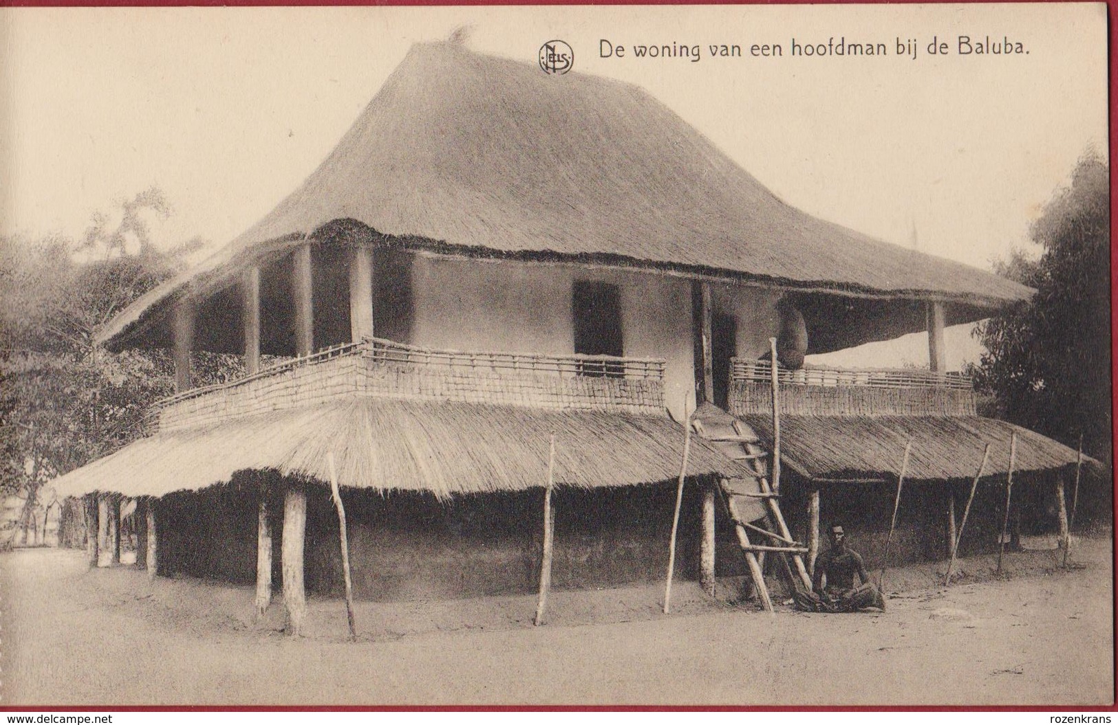 Belgisch Congo Belge Kasai Baluba Woning Van Hoofdman Luba Chef Roi Village Ethnique Ethnic Tribe Tribu Afrique Africa - Congo Belge