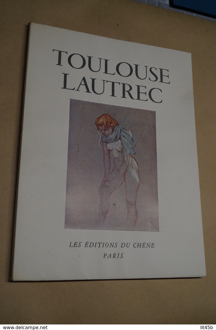 RARE Toulouse Lautrec E.O.1952,éditions Du Chêne Paris,par M.G.Dortu,37 Cm. / 28 Cm. - Estampes & Gravures