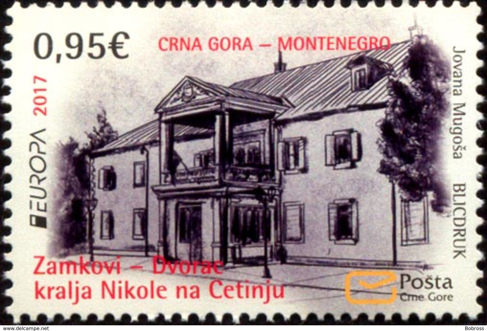 2017 EUROPA STAMPS, Palaces And Castles, Dvorac Kralja Nikole Na Cetinju, Montenegro, MNH - Montenegro