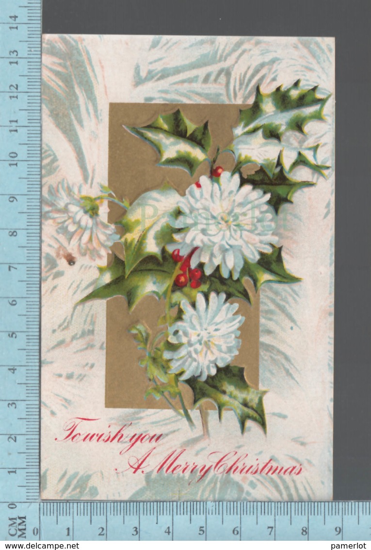 CPA - To Wish You A Merry Christmas -Flowers, Used   With USA Stamp - Autres & Non Classés