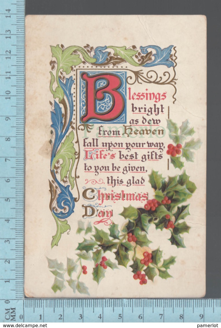 CPA - Christmas Day ,Blessing Bright, Gui Houx,used In 1908 With Canada Stamp # 89 - Autres & Non Classés