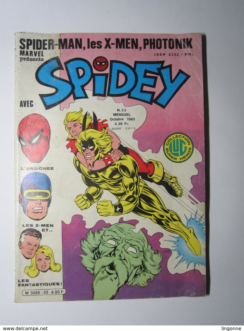 COMICS VF EDITIONS LUG MARVEL SPIDEY N° 33 - Spidey