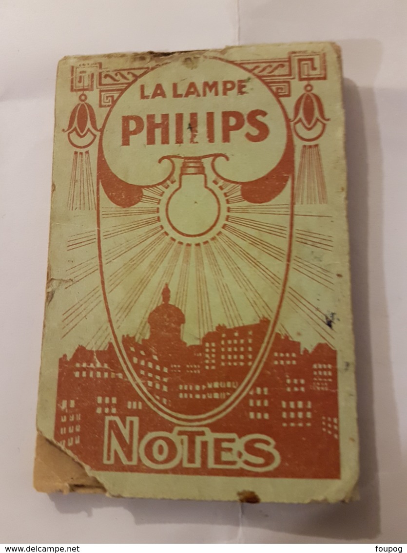 CALENDRIER 1925 CARNET DE NOTES LAMPE PHILIPS - Petit Format : 1941-60