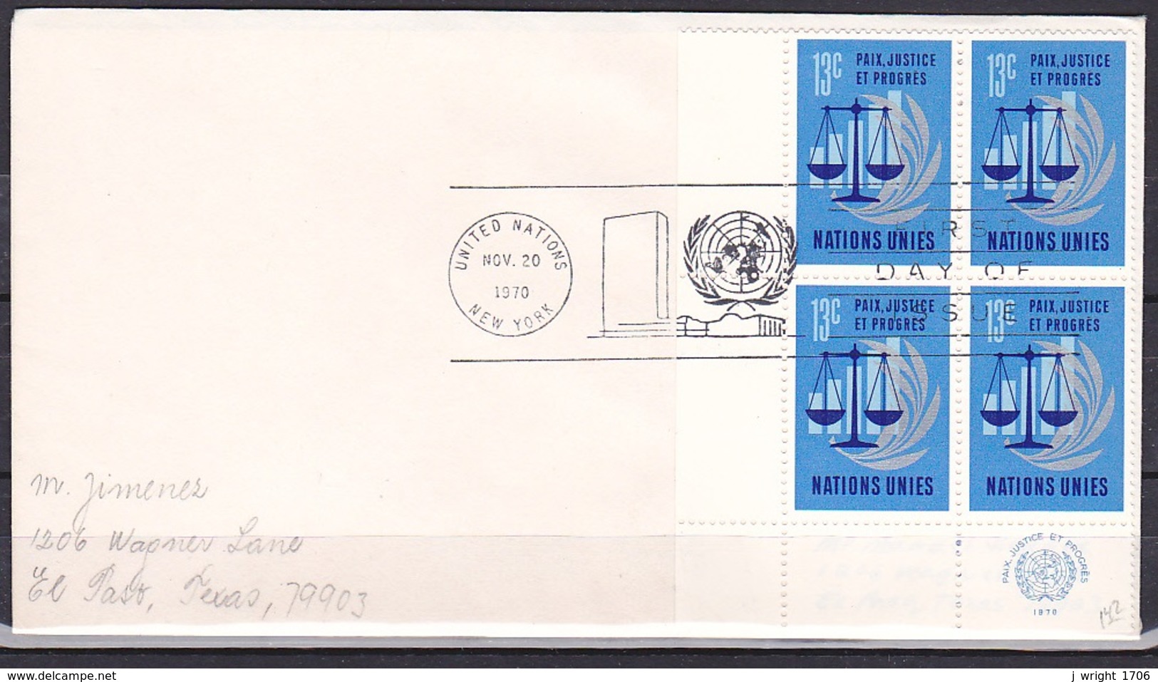 UN/New York/1970 - Peace Justice & Progress - 13 C Block - FDC - FDC