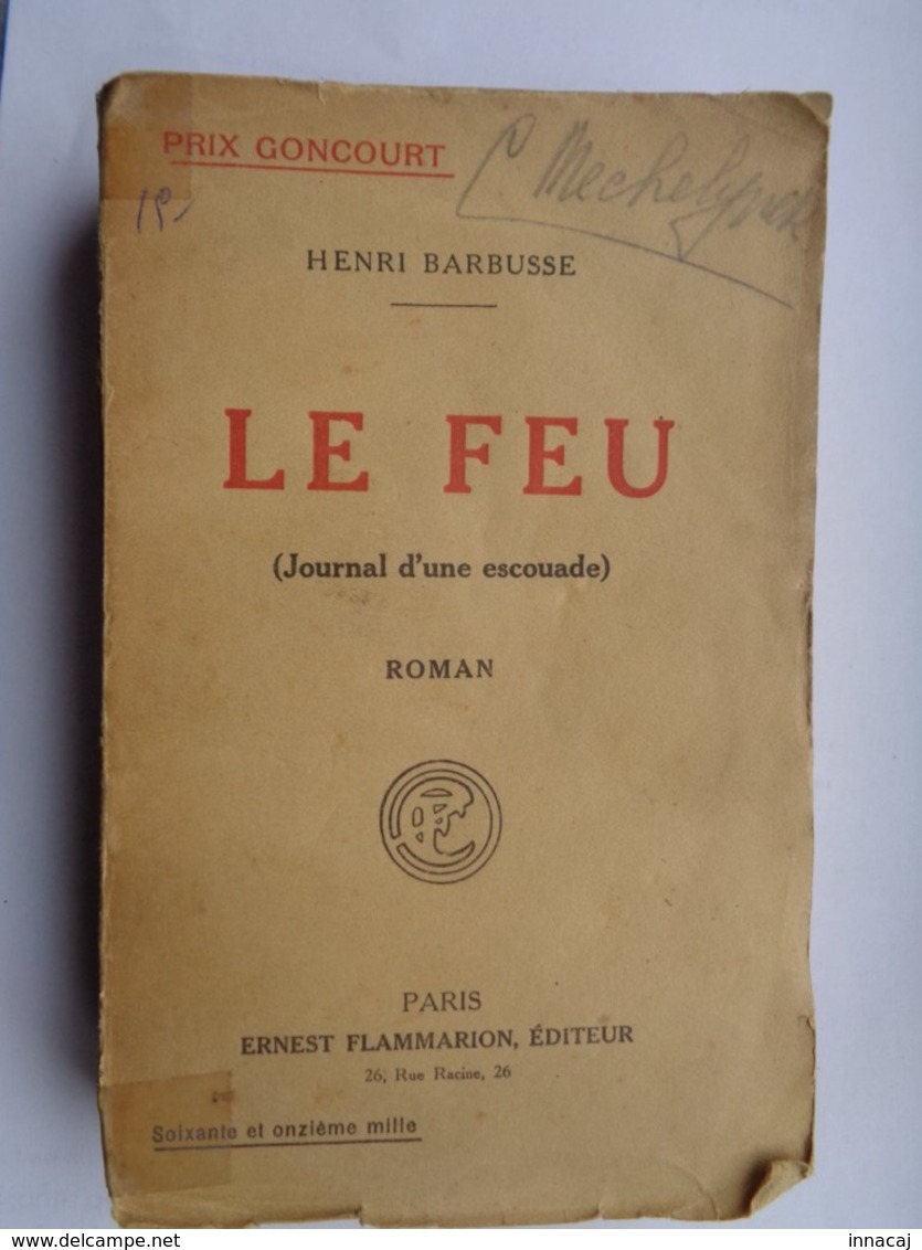 Réf: XXX.                LE FEU    Henri Barbusse - French