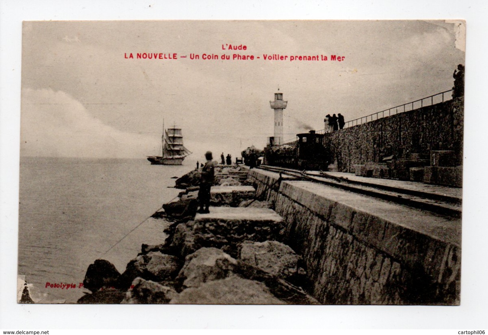 - CPA LA NOUVELLE (11) - Un Coin Du Phare - Voilier Prenant La Mer - - Port La Nouvelle