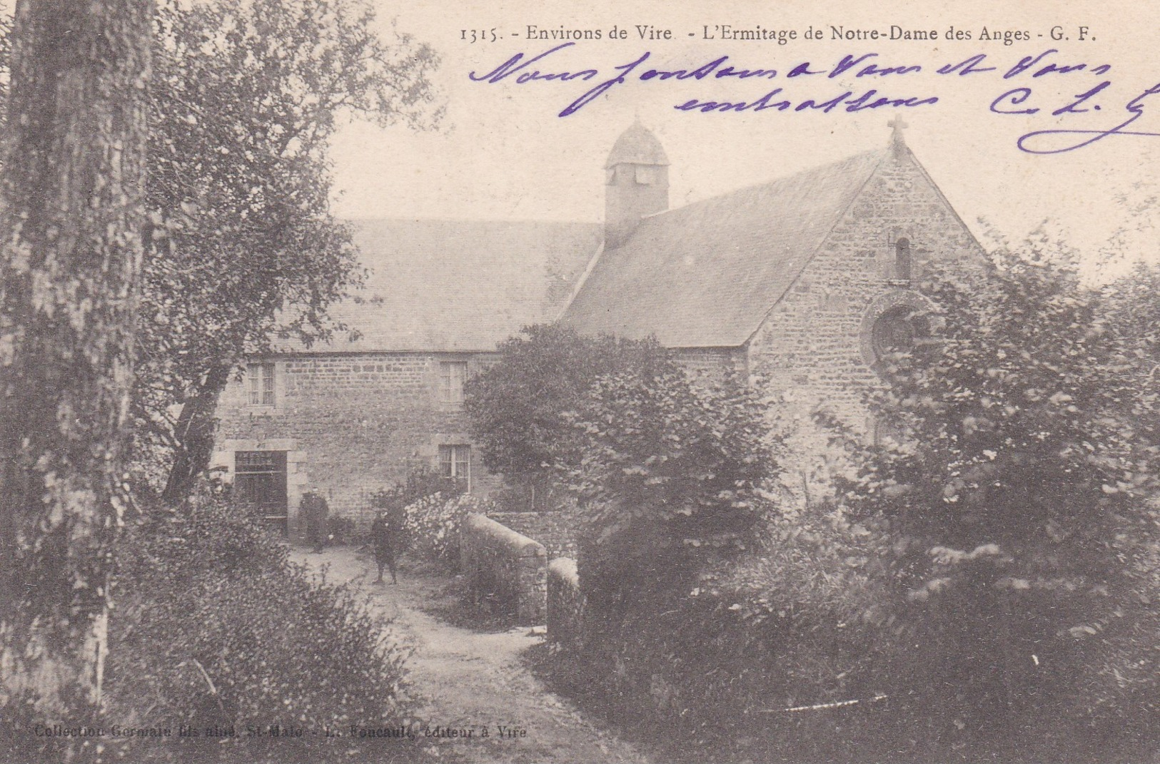 Environs De VIRE  -  L ' Ermitage De Notre - Dame Des Anges - Autres & Non Classés