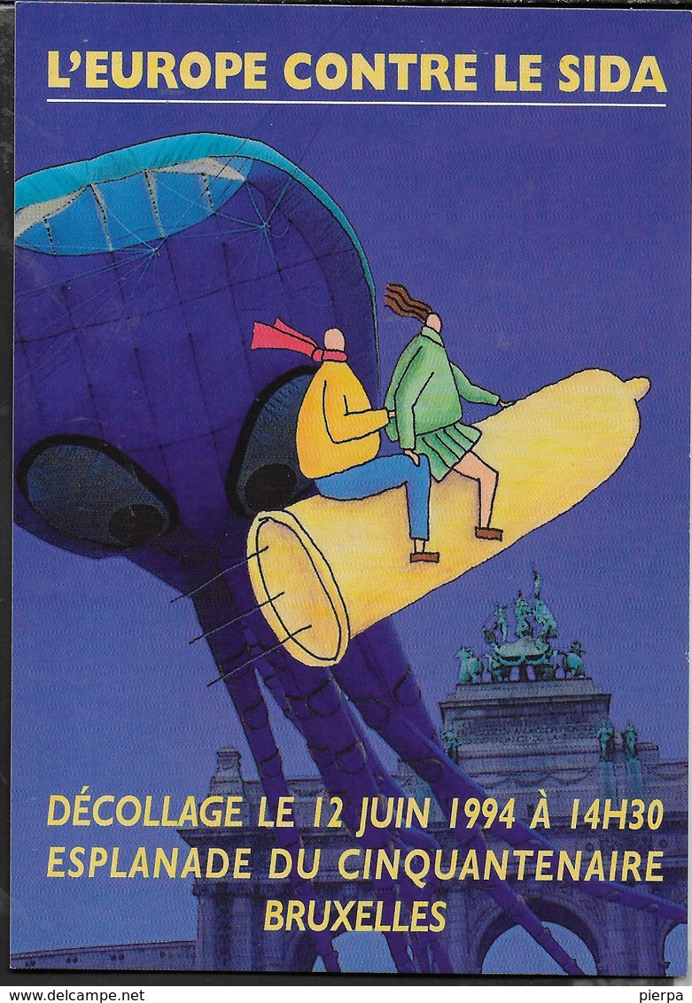 L'EUROPE CONTRE LE SIDA - BRUXELLES 1994  - NUOVA - Salute