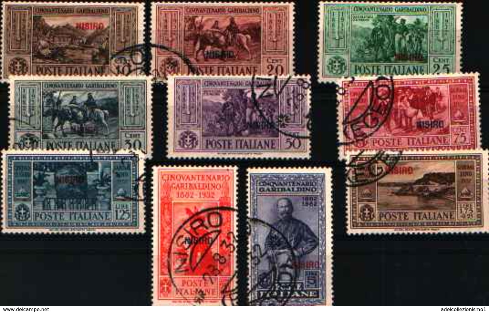 73897)-ITALIA-50º Anniversario Della Morte Di Giuseppe Garibaldi - CON Soprastampa NISIRO  -USATI N.17/26 - Egeo (Nisiro)