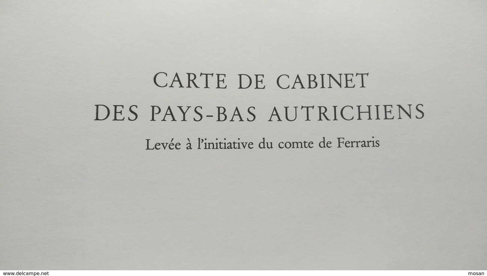 Dinant. Carte De Cabinet Des Pays-Bas Autrichiens. Ferraris. Pro Civitate. 1965 Yvoir Bouvignes Weillen Sosoye Onhaye - Autres & Non Classés