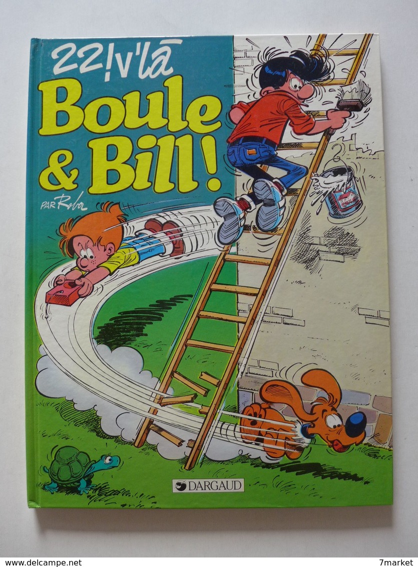 Roba - 22! V'là Boule & Bill / EO 1988 - Boule Et Bill