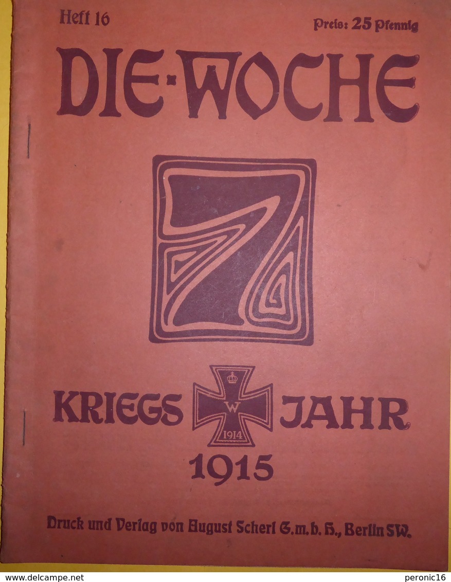 Revue : DIE-WOCHE, N° 16, 1915 - Deutsch