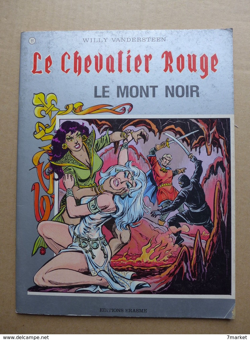 Willy Vandersteen - Le Chevalier Rouge. 11. Le Mont Noir - Altri & Non Classificati