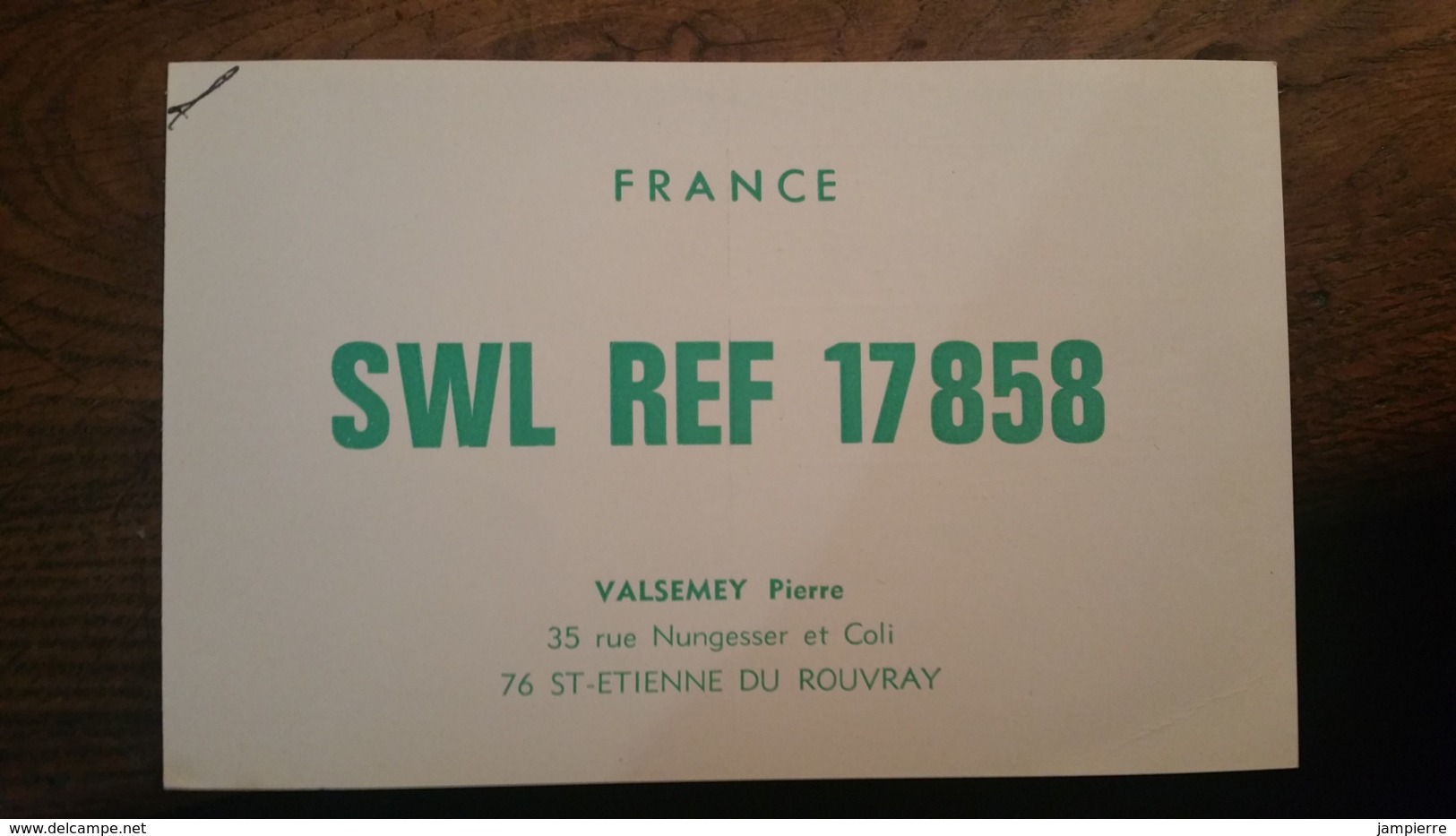 Carte QSL - France - St-Etienne-du-Rouvray (76) SWL REF 17858 - Radio Amateur
