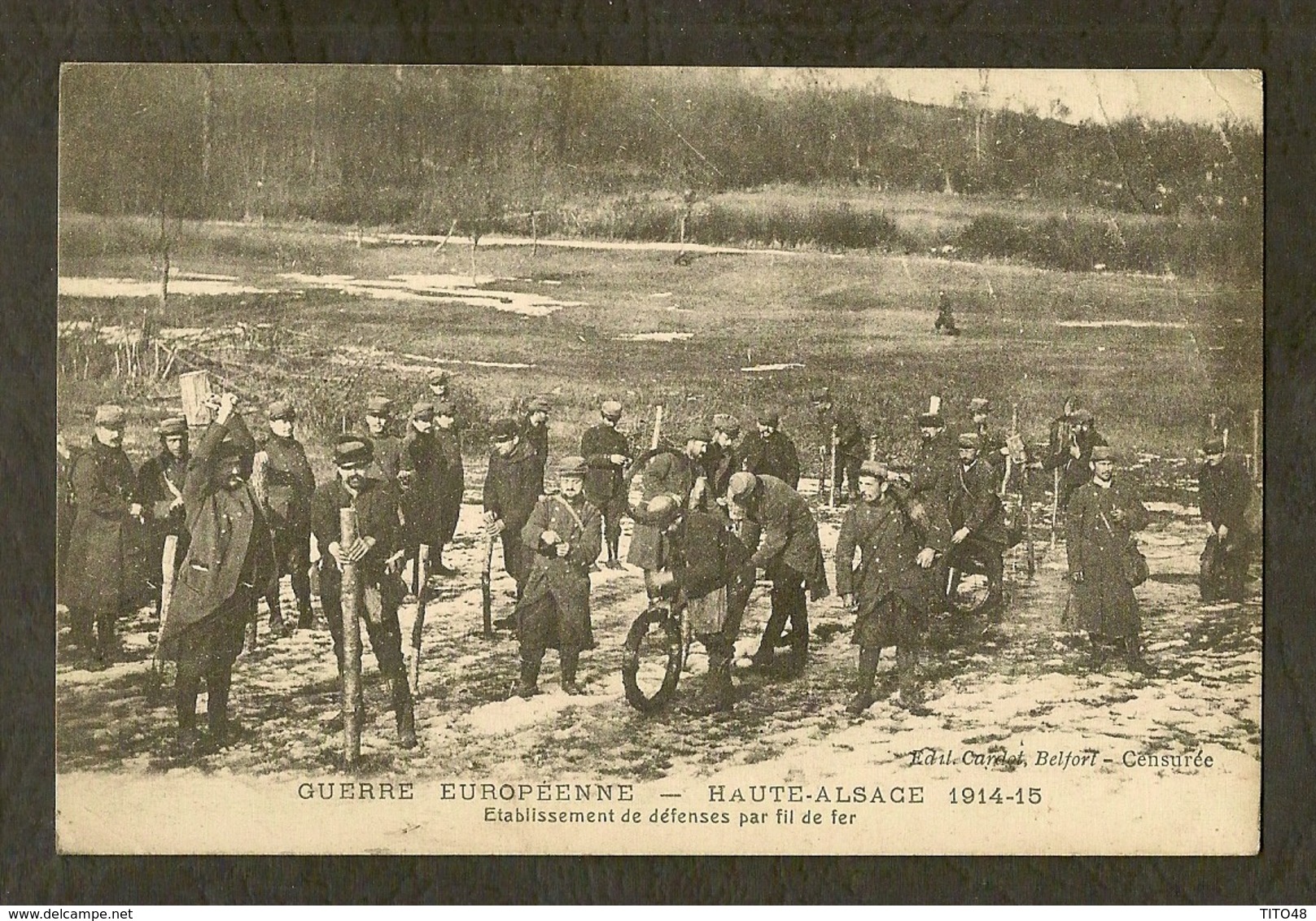 CP-Guerre Européenne - Haute-Alsace 1914-15 - Etablissement De Défenses Par Fil De Fer - Oorlog 1914-18