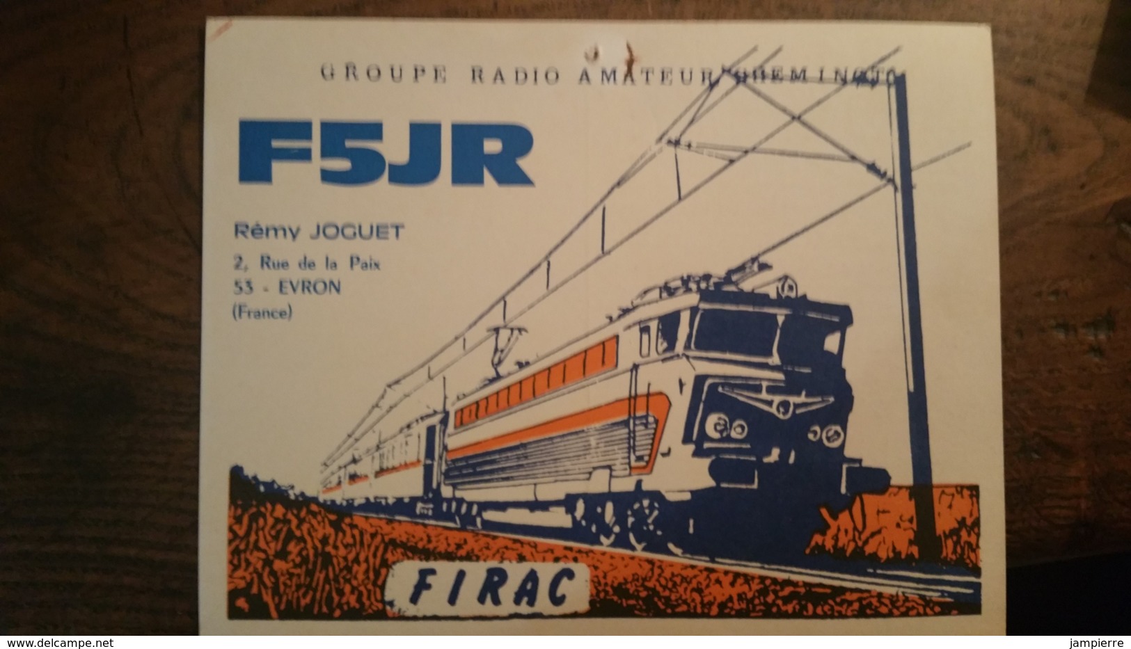 Carte QSL - France - Evron (53) - Groupe Radio Amateur Cheminot - Train SNCF - F5JR - Radio Amateur