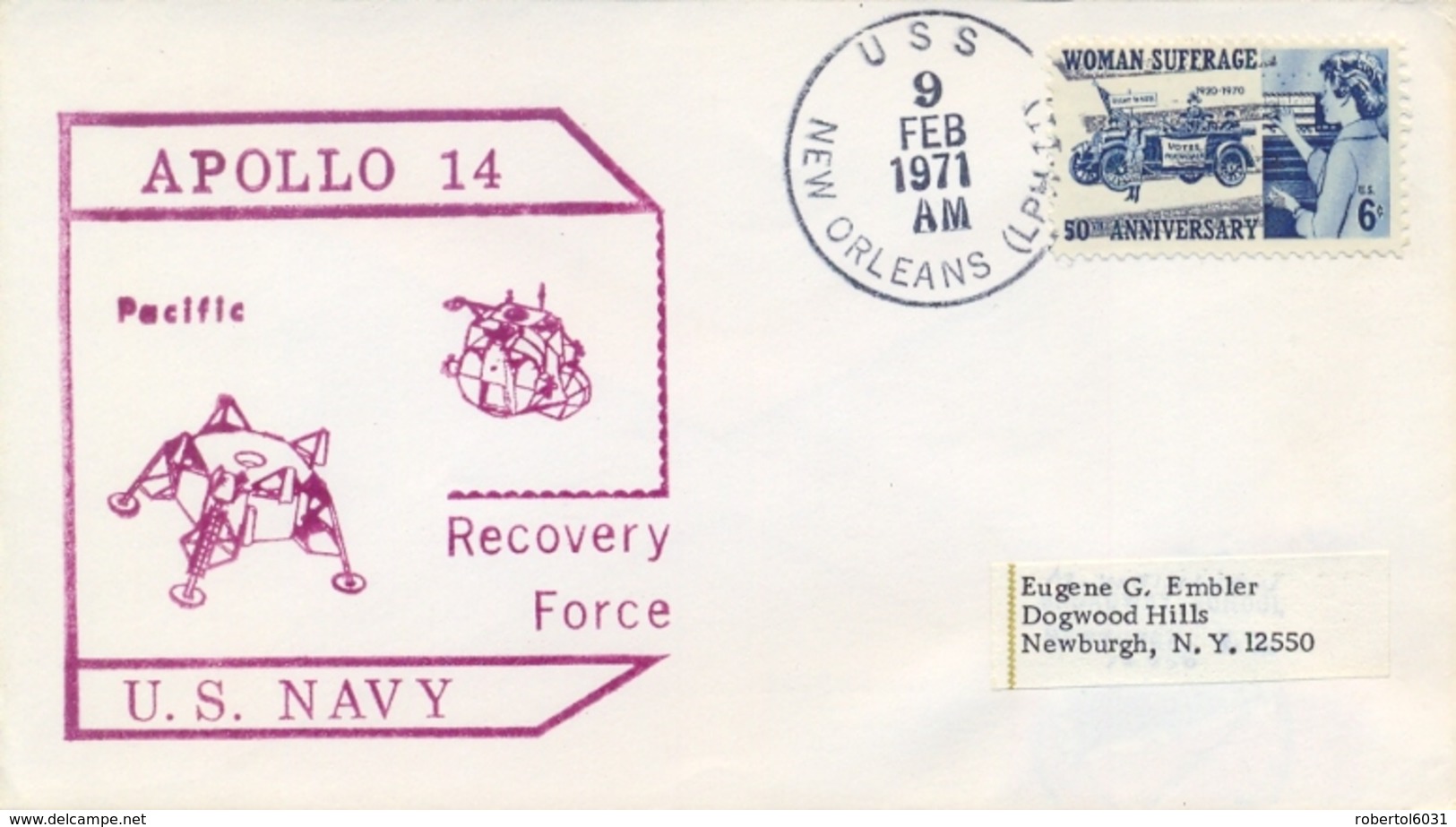 USA 1971 Cover From USS New Orleans With Cachet APOLLO 14 Pacific Recovery Force US Navy - United States