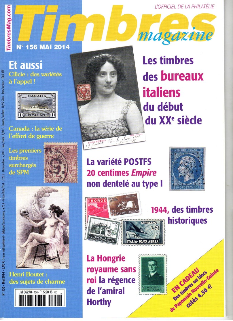 Timbres Magazine 156 MAI 2014 La Variete POSTFS, Itazlie Hongrie Timbres De 1944 - Français (àpd. 1941)