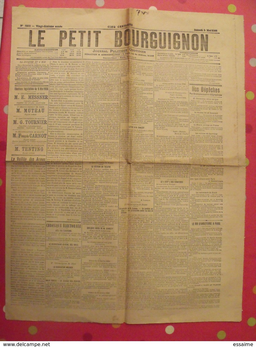 Journal Le Petit Bourguignon N° 9203 Du 5 Mai 1906. élections Législatives. Dijon. Rare - Autres & Non Classés