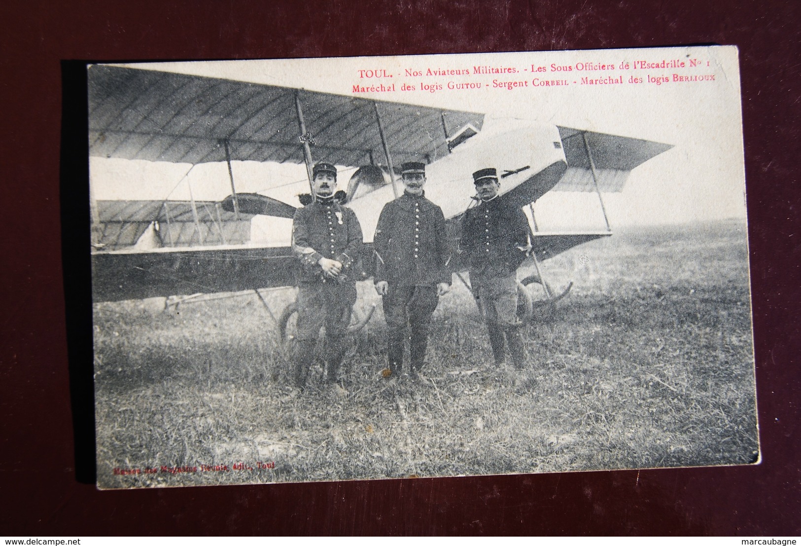 1 CP TOUL - Nos Aviateurs Militaires - Les Sous Officiers De L'escadrille N 1 - Toul