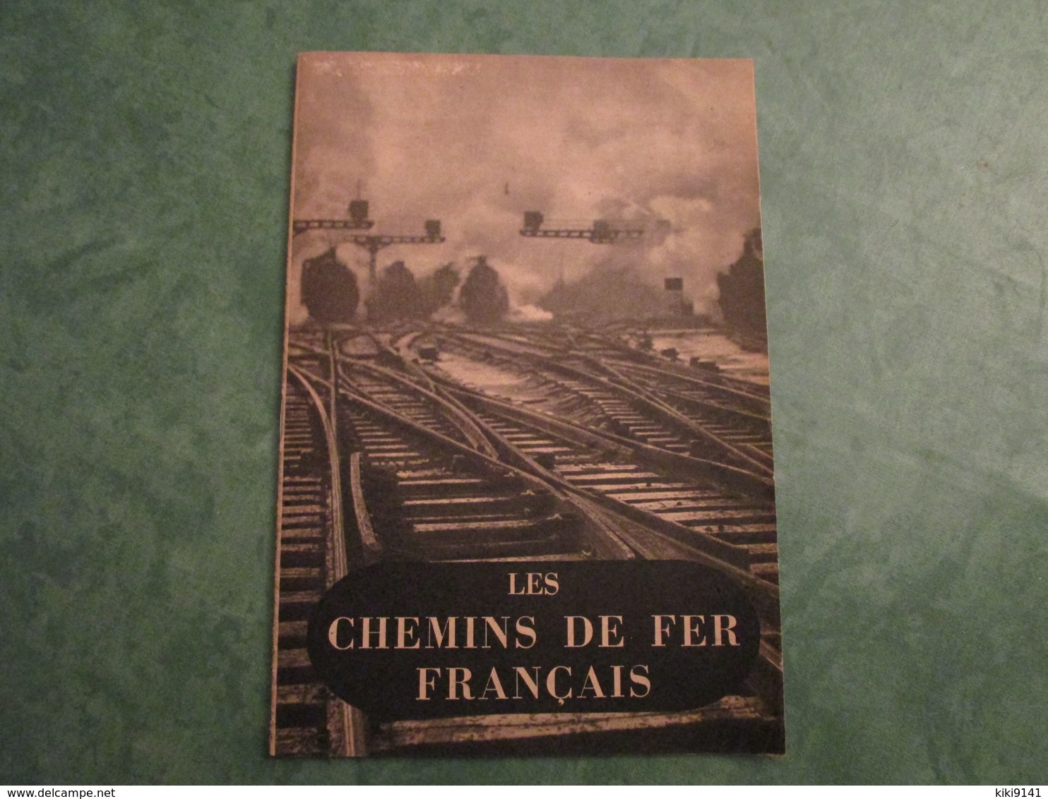 LES CHEMINS DE FER FRANCAIS - La Documentation Française Illustrée - N° 33 (32 Pages) - Chemin De Fer