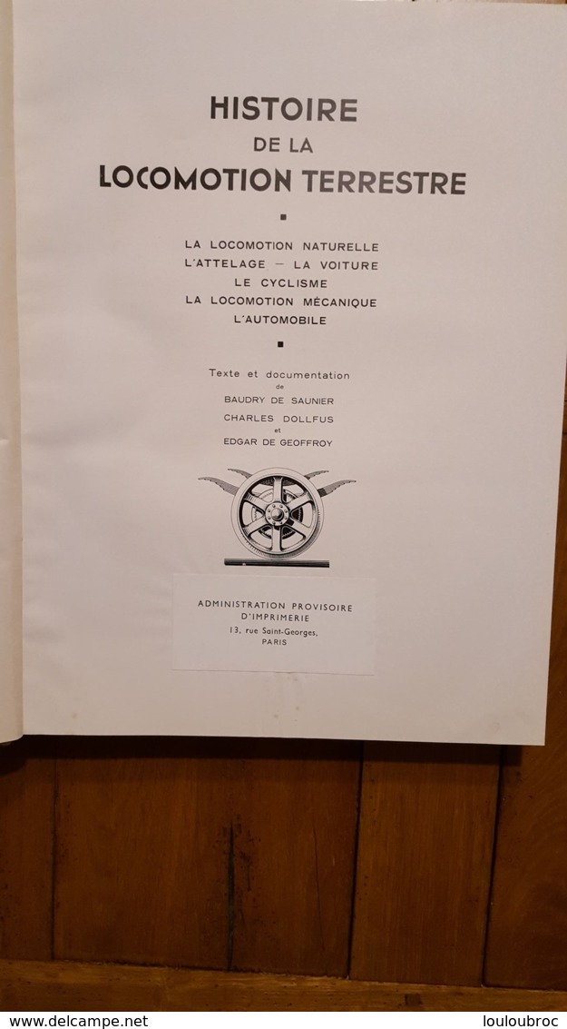 HISTOIRE DE LA LOCOMOTION TERRESTRE II LA VOITURE CYCLISME ATTELAGE PAR L'ILLUSTRATION PARFAIT ETAT.  VOIR LES SCANS - Encyclopédies