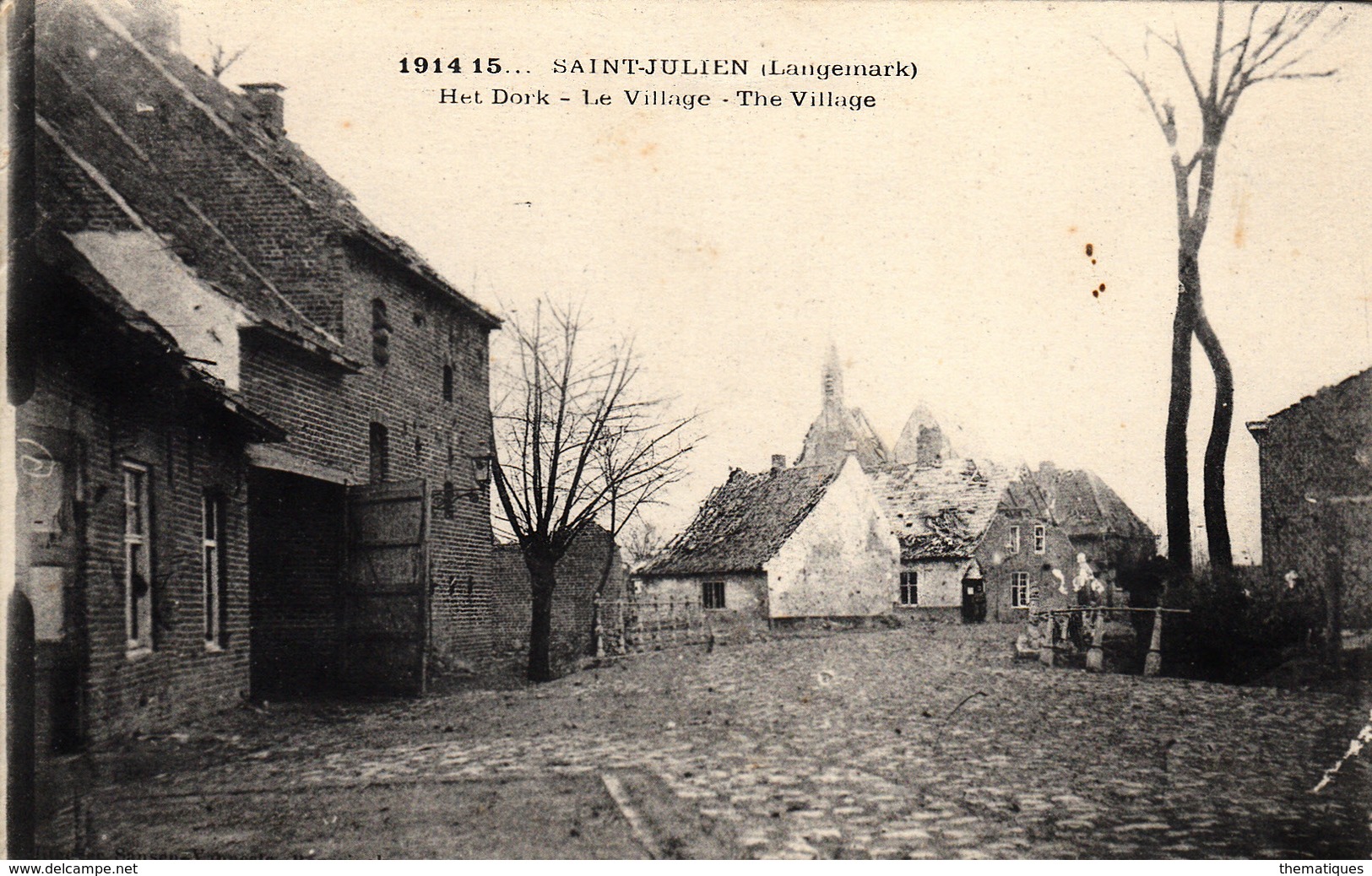 Thématiques 2018 Commémoration Fin De Guerre 1914 1918 Saint Julien Langemark Het Dork Le Village - Guerre 1914-18