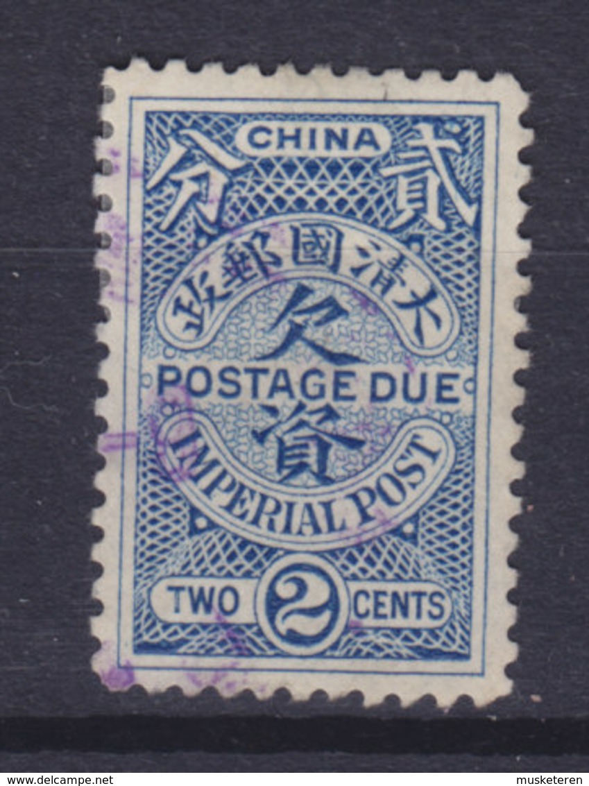 China Chine Portomarke 1904 Mi. 9    2 C. Postage Due Imperial Post - Gebraucht