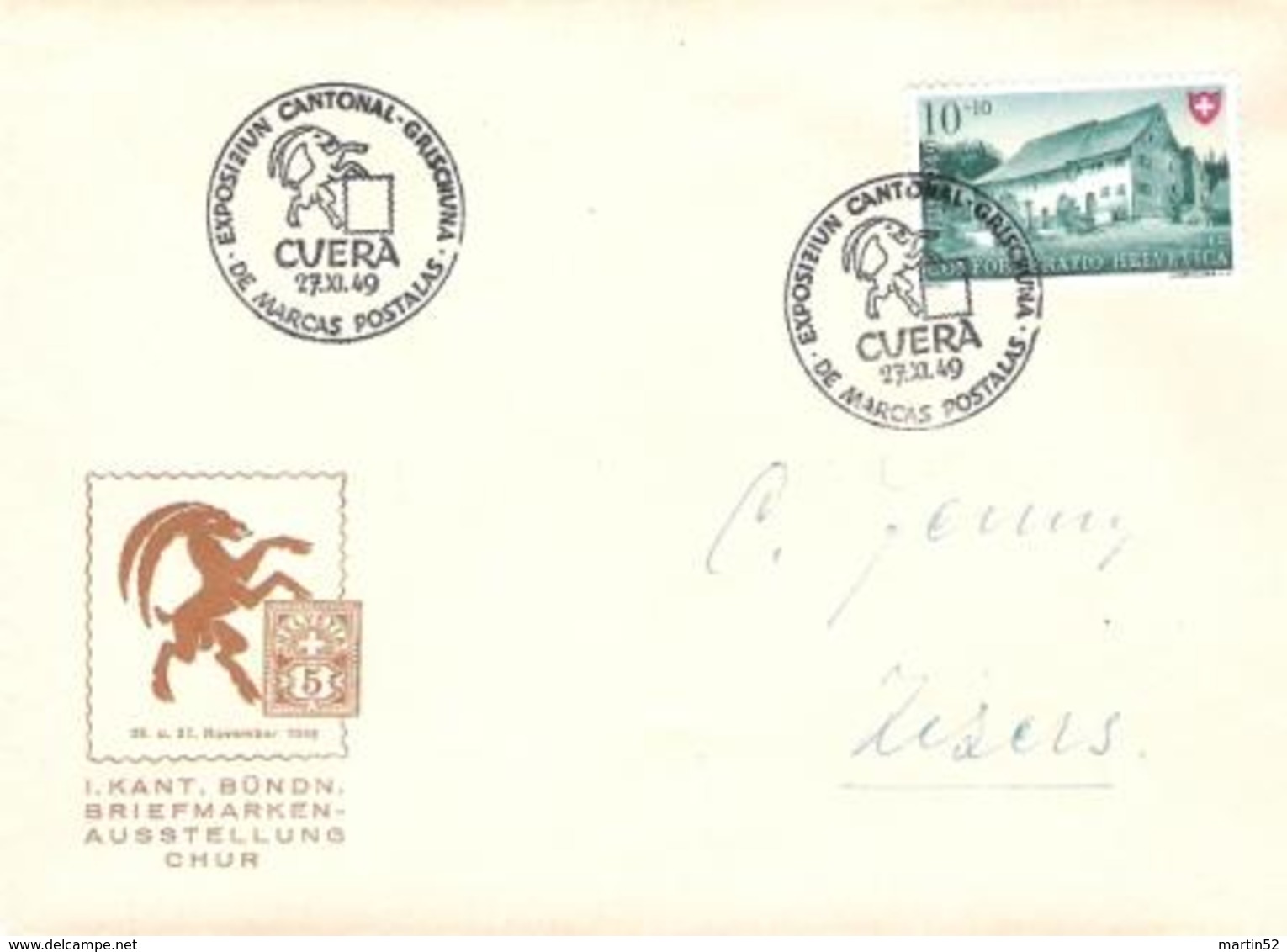 Schweiz Suisse 1949: Mit O EXPOSIZIUN CANTONAL GRISCHUNA DE MARCAS POSTALAS CUERA 27.XI.49 (mit Cachet) - Autres & Non Classés