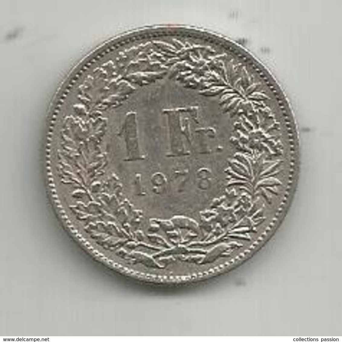 Monnaie , SUISSE ,1 Franc,1978 , 2 Scans - Other & Unclassified