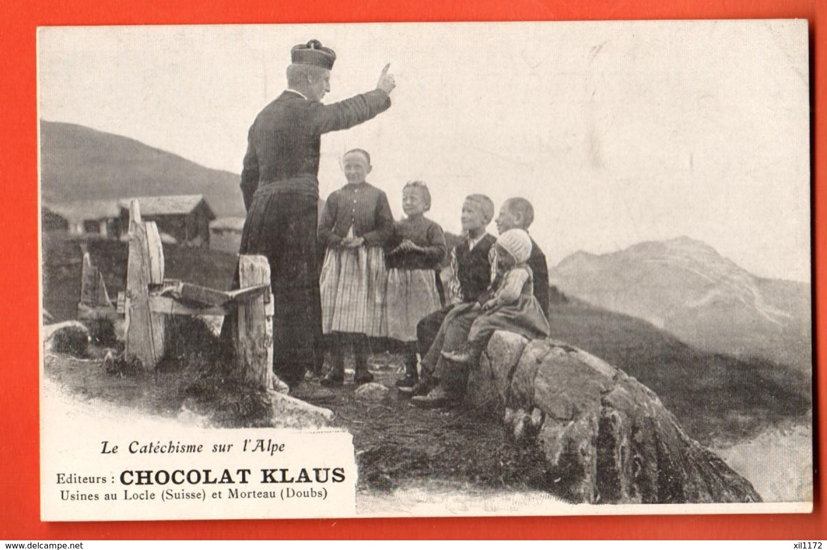 TRF-24 Le Catéchisme Sur L'Alpe. Valais Selon Les Habits Des Enfants, Hérens ? Anniviers? Bagnes ?.Chocolat Klaus,préc. - Anniviers