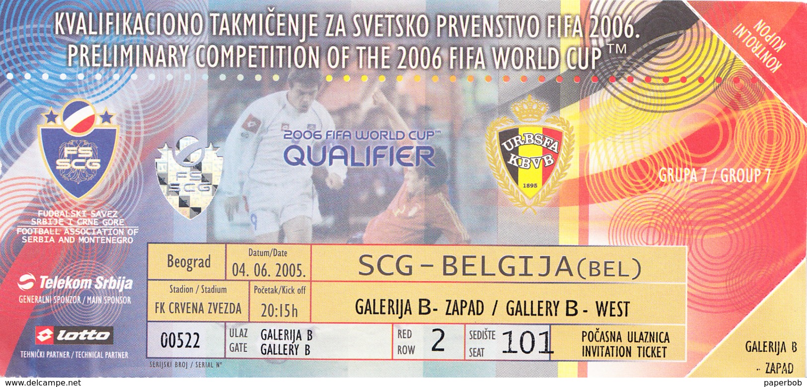 FOOTBALL FIFA 2006 , SERBIA AND MONTENEGRO - BELGIUM , NOT USED - Eintrittskarten