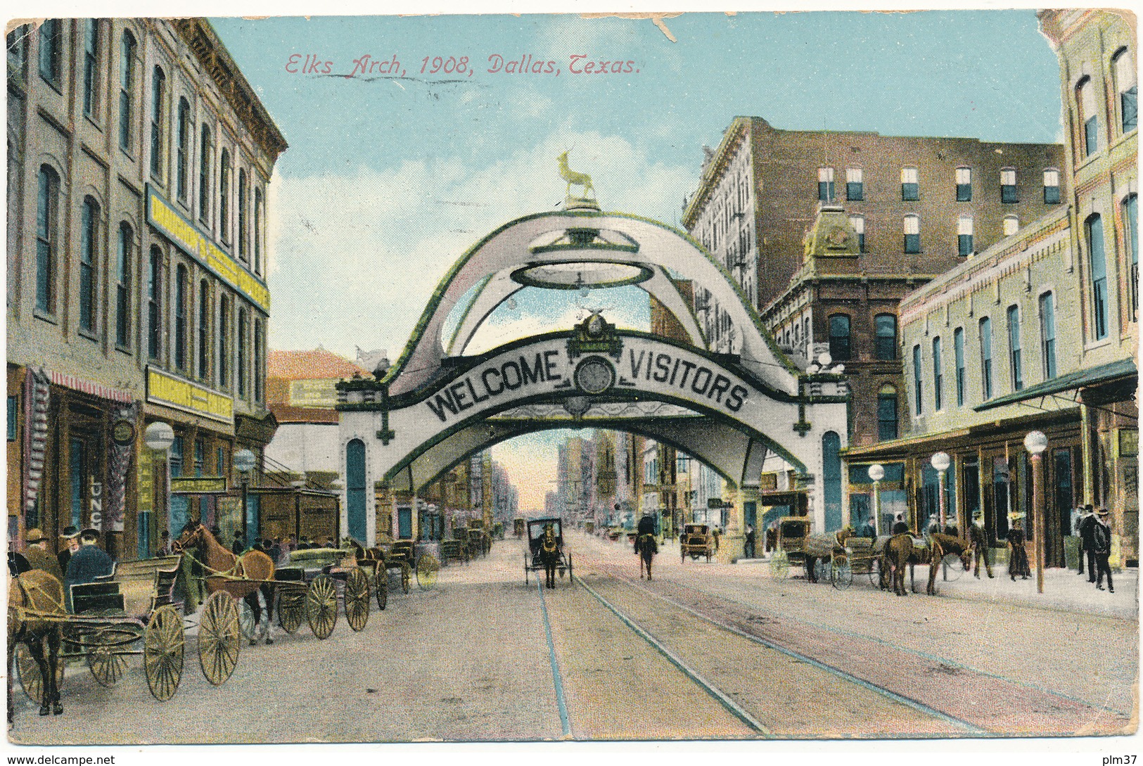 TX - DALLAS - Elks Arch, 1908 - Dallas