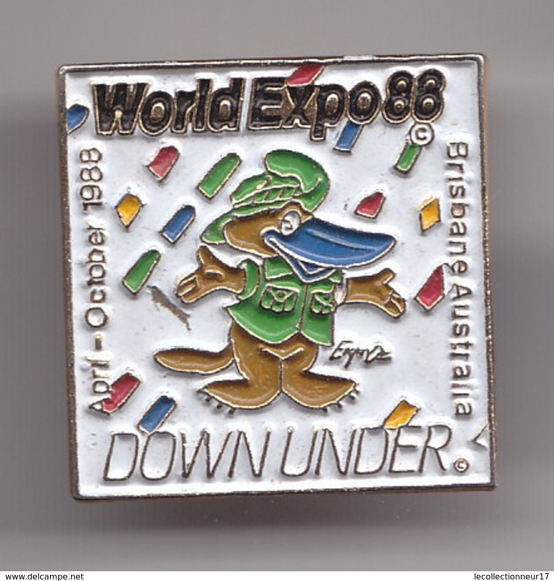 Pin's World Expo 88 Brisban Australia  Downunder Canard Réf 7275JL - Sonstige & Ohne Zuordnung