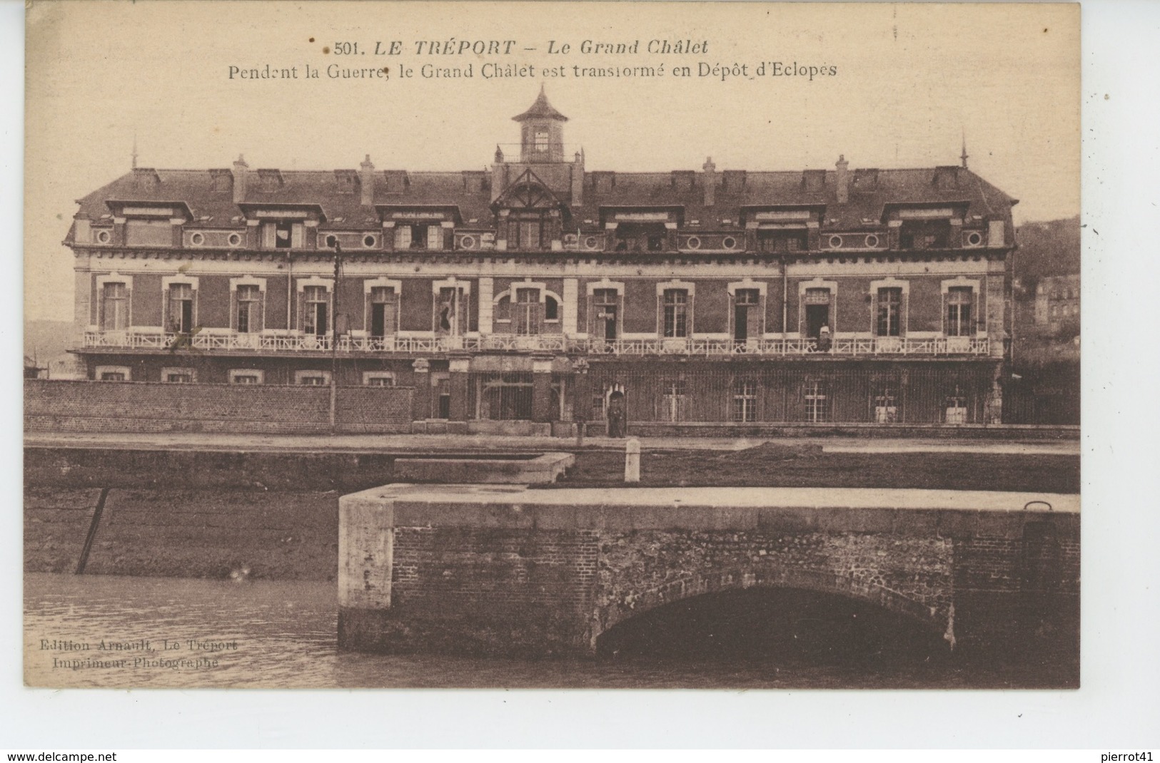 GUERRE 1914-18 - LE TREPORT - Le Grand Chalet , Transformé En Dépôt D'éclopés - Guerre 1914-18