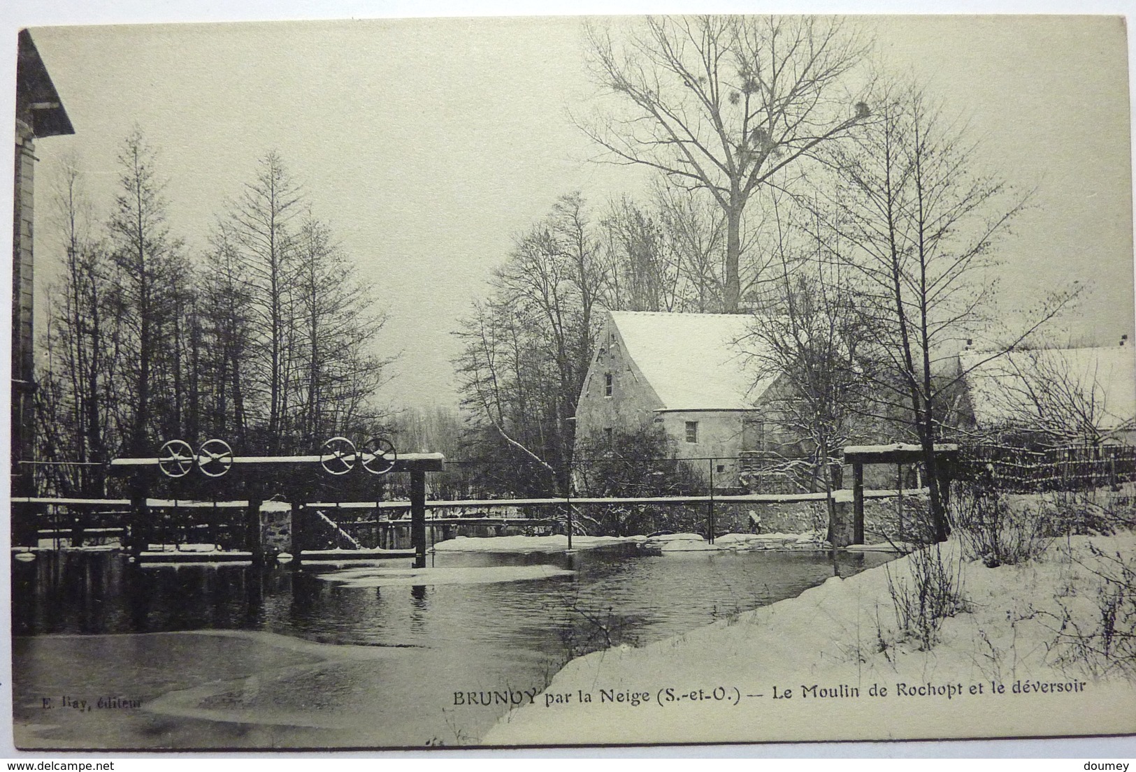 LE MOULIN DE ROCHOPT ET LE DÉVERSOIR - BRUNOY PAR LA NEIGE - Brunoy