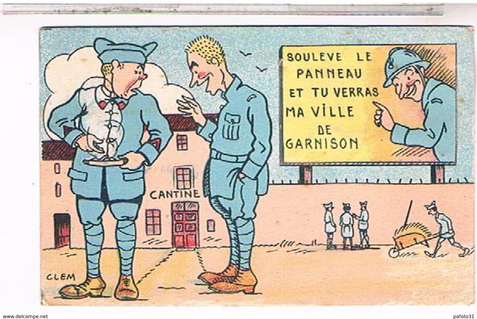 HUMOUR MILITAIRE CLEM  PAS D IMAGES VIDE - Umoristiche