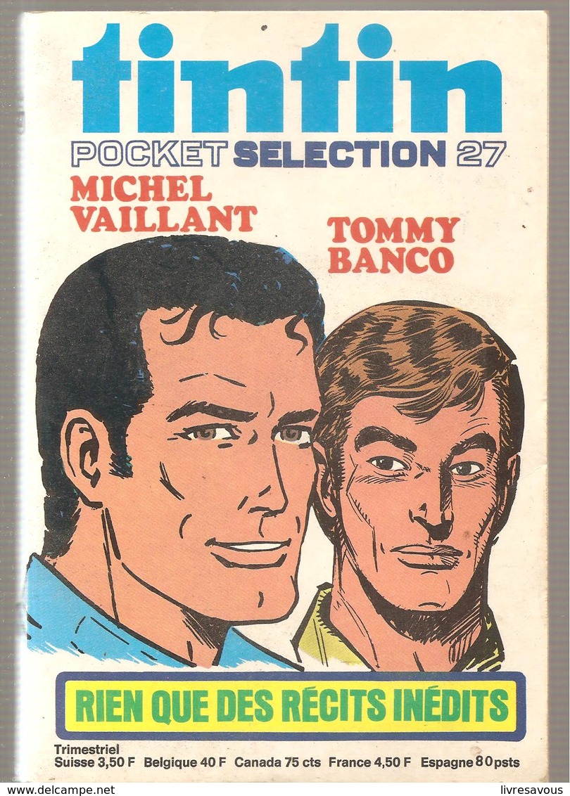 Tintin Pocket Sélection N°27 De 1975 Michel Vaillant Tommy Banco Rien Que Des Récits Inédits - Tintin