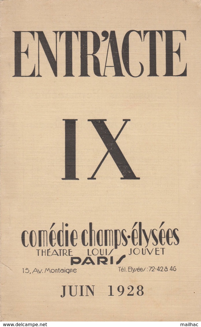 Revue ENTR'ACTE - Juin 1928 - Comédie Des Champs-Elysées - Théâtre Louis JOUVET -  "SIEGFRIED" De J. GIRAUDOUX - French Authors