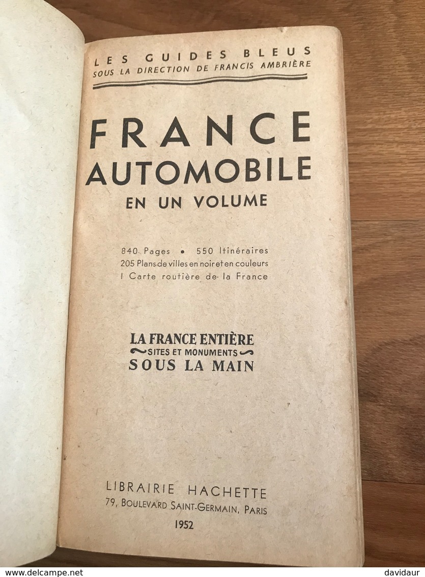 Guide Bleu France Automobile En Un Volume - Hachette 1952 - Tourisme
