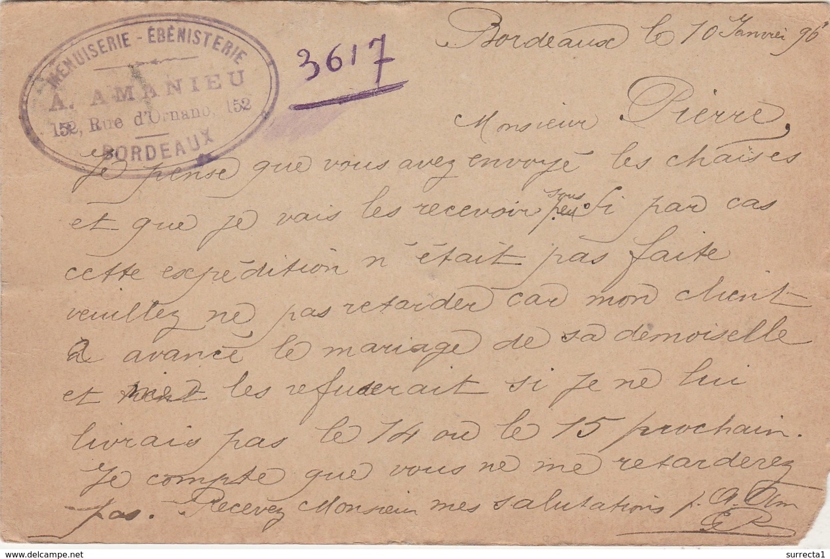 Carte Commerciale 1896 / Entier /A. AMANIEU / Menuiserie / 152 Rue Ornano / 33 Bordeaux - Autres & Non Classés