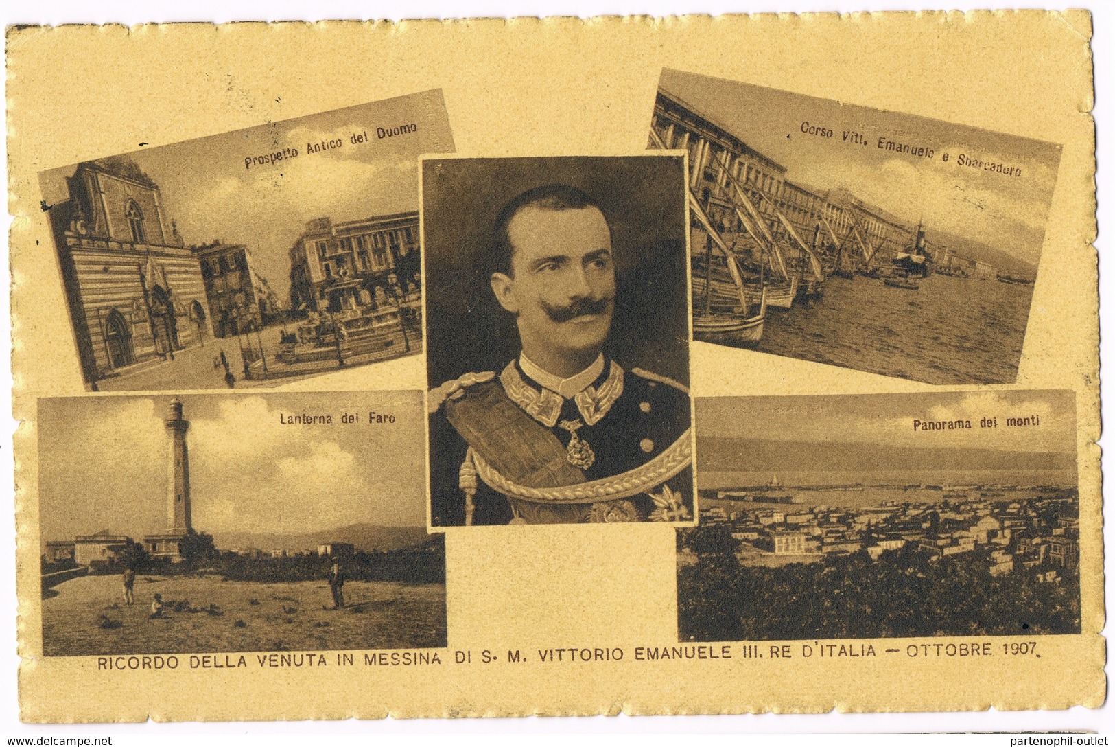Cartolina - Postcard / Viaggiata - Sent / Ricordo Della Venuta In Messina Di S.M. Vittorio Emanuele III — Ottobre 1907 - Messina